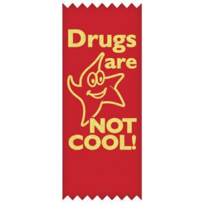 Drugs are Not Cool! – STANDARD Ribbons