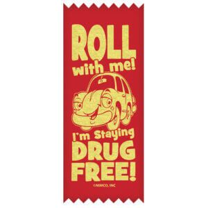 Roll with Me! I’m Staying Drug Free! – STANDARD Ribbons