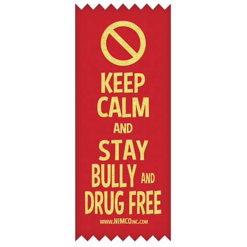Keep Calm and Stay Bully and Drug Free – SELF-STICK Ribbons Keep Calm and Stay Bully and Drug Free – SELF-STICK Ribbons