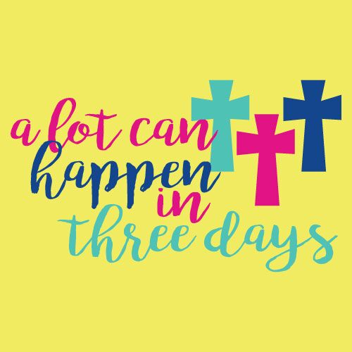 Faith and Encouragement Banner (Customizable): A lot Can Happen In Three Days Faith and Encouragement Banner (Customizable): A lot Can Happen In Three Days