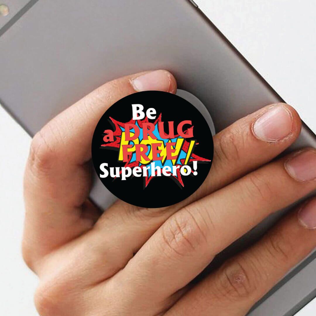 Drug Prevention PopUp Phone Gripper (Customizable): Be A Drug Free Superhero Drug Prevention PopUp Phone Gripper (Customizable): Be A Drug Free Superhero
