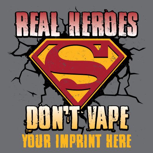 Vaping Prevention Banner (Customizable): Real Hero’s Don’t Vape Vaping Prevention Banner (Customizable): Real Hero’s Don’t Vape