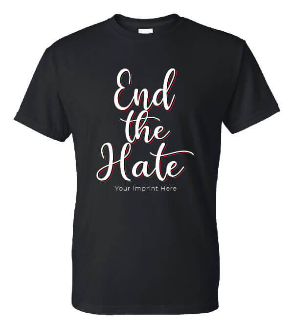 Black History Month Shirt: End The Hate – Customizable Black History Month Shirt: End The Hate – Customizable
