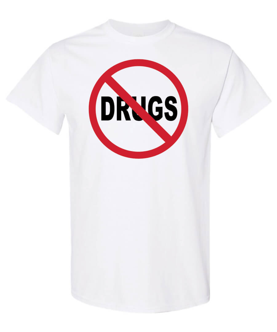 Drug Prevention Shirt: Drugs… Drug Prevention Shirt: Drugs…